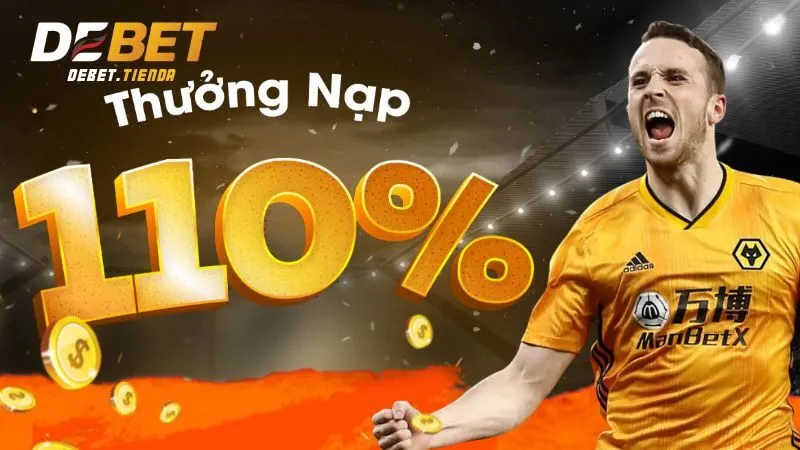 Thưởng 110% Lần Nạp Đầu - Cơ Hội Nhận Ưu Đãi Hấp Dẫn Khi Đăng Ký Chương trình thưởng 100% lần nạp Debet đầu tiên