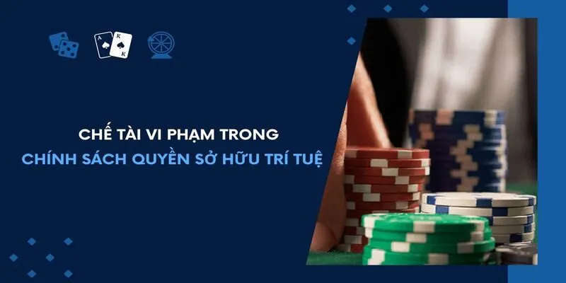 Chính sách về quyền sở hữu trí tuệ tại trang nhà cái Debet Debet đối phó với các trường hợp vi phạm chính sách về quyền sở hữu trí tuệ
